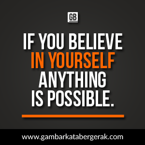 Kata Kata Dan Gambar Motivasi Percaya Diri Di Era Kekinian Kata Kata Dan Gambar Motivasi Percaya Diri Di Era Kekinian