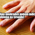 ALERTA! Problemas de saúde que as nossas mãos revelam antes