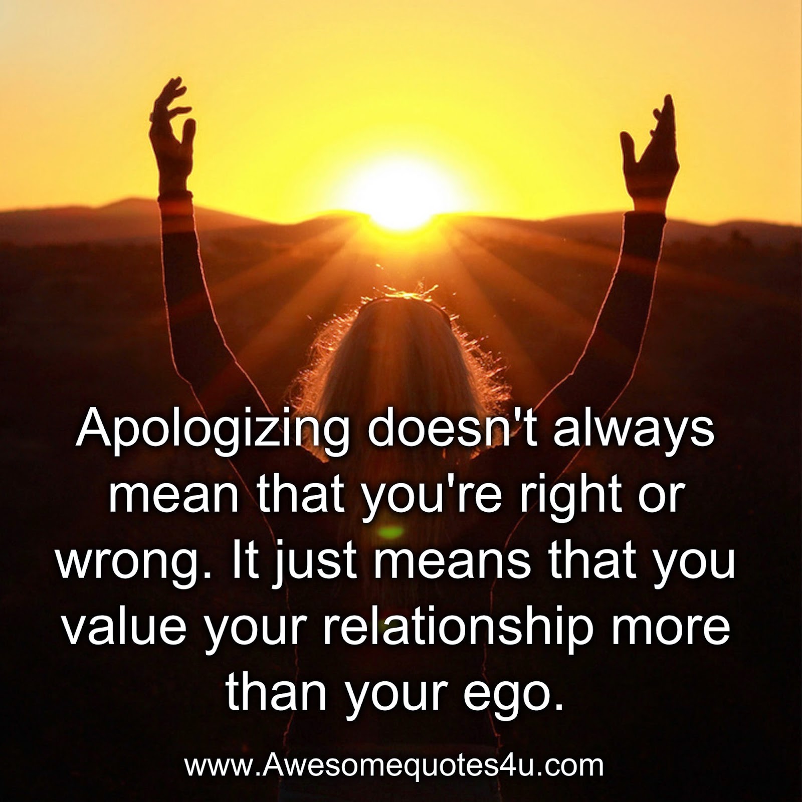 You should apologize. Apologizing. Always meaning. Apologies or apologize. Wrong to Love you.