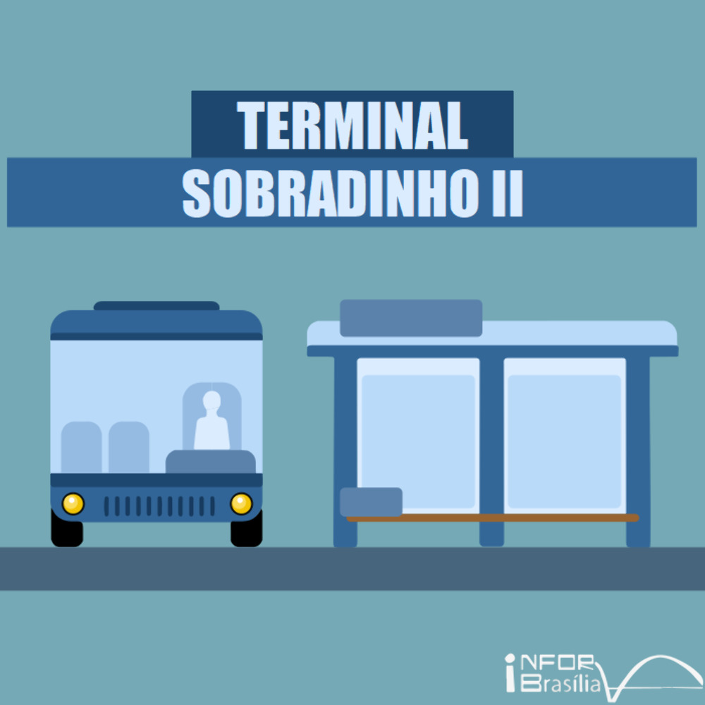 Terminal SOBRADINHO II TerminalSOBRADINHO II