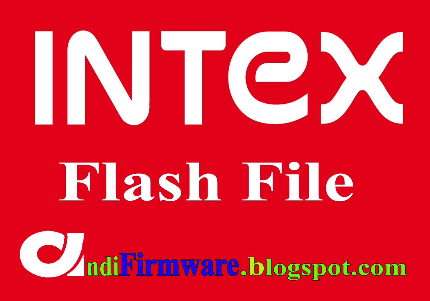 Intex aqua y2 pro flash file google drive