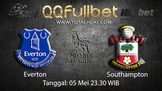 BOLA88 - PREDIKSI TARUHAN BOLA EVERTON VS SOUTHAMPTON 5 MEI 2018 ( ENGLISH PREMIER LEAGUE )