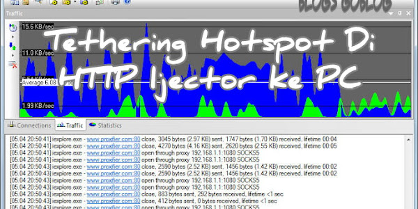 Cara Tethering Hotspot HTTP Injector Ke PC/Laptop dengan Aplikasi Proxifier