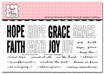 http://www.sweetnsassystamps.com/choose-faith-clear-stamp-set/