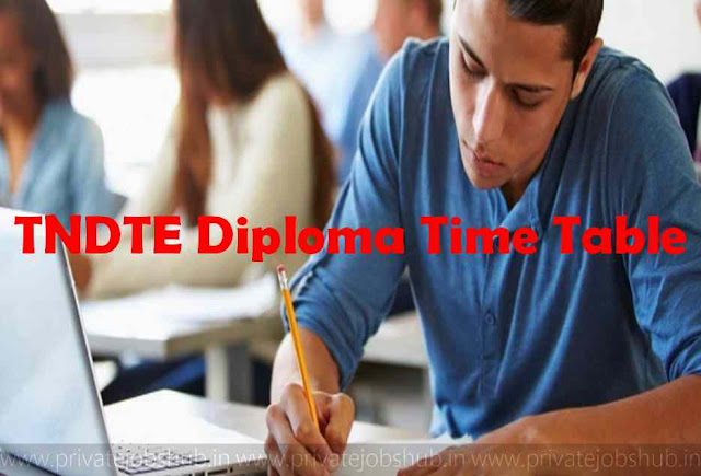 TNDTE Diploma Time Table TNDTE Diploma Time Table