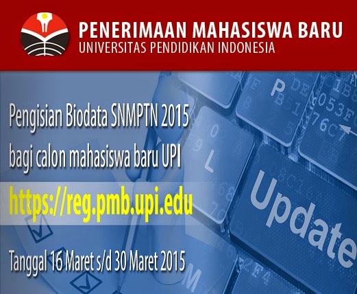 INFORMASI SNMPTN UPI TAHUN 2015