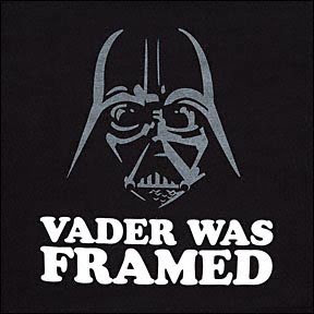 Vader was framed t shirt Clearance