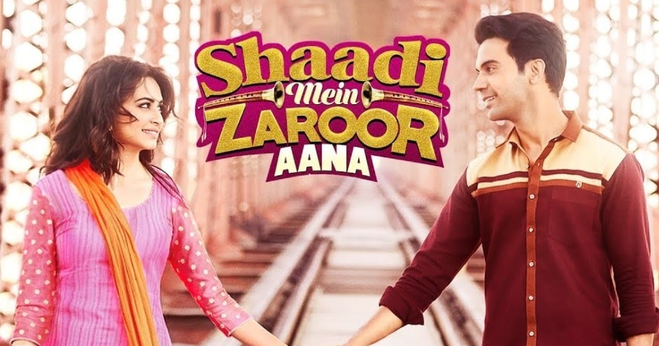2017 - Hindi Movie Shaadi Mein Zaroor Aana Free Download