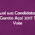 Qual a sua candidata a Garota Açaí 2017?