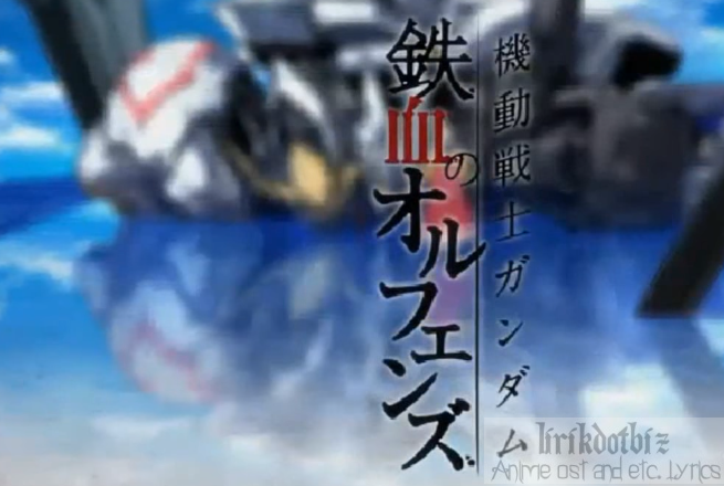 Survivor English Lyrics By Blue Encount Gundam Orphans Op 2 Lirikdotbiz
