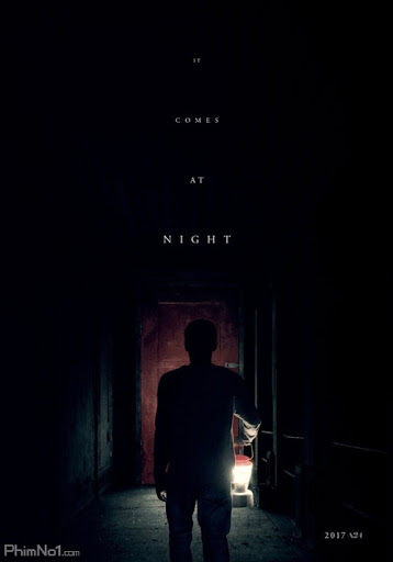 Phim Màn Đêm Buông Xuống - It Comes at Night (2017)