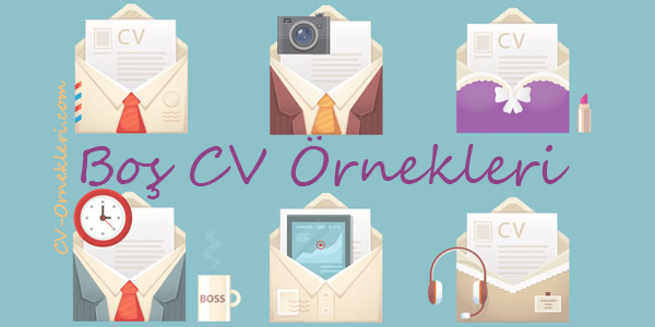 Boş CV Örnekleri Boş CV Örnekleri