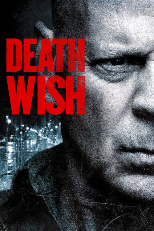 [HD] Death Wish 2018 Film Complet En Anglais