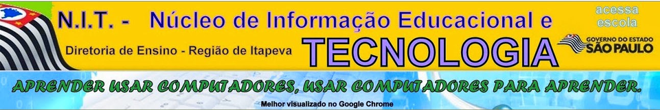 Núcleo de Tecnologia Educacional - Diretoria de Ensino Região de Itapeva