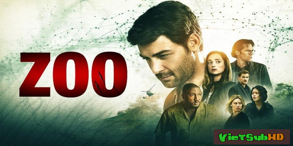 Phim Thú Hoang Nổi Loạn (phần 3) Tập 13/13 VietSub HD | Zoo (season 3) 2017