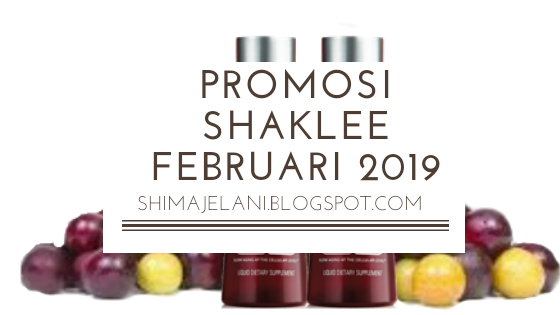 Promosi Shaklee Februari 2019