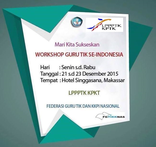 Workshop Guru TIK Se-Indonesia