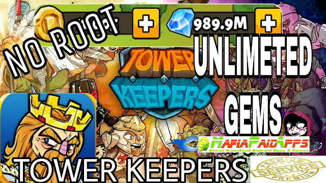 Tower Keepers Apk MafiaPaidApps