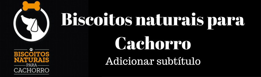 ⇒【 Biscoitos naturais para cachorro 】 【Curso é bom sim! 】 ←←