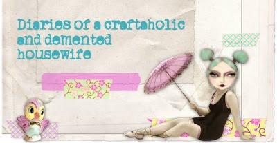 diaries of a craftaholic & demented housewife