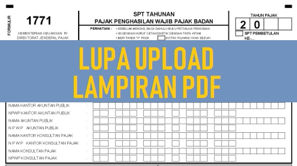 Lupa Upload Lampiran PDF SPT