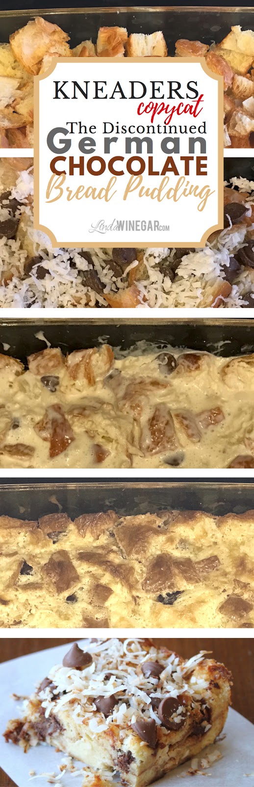 Kneaders German Chocolate Bread Pudding Recipe Linda Winegar