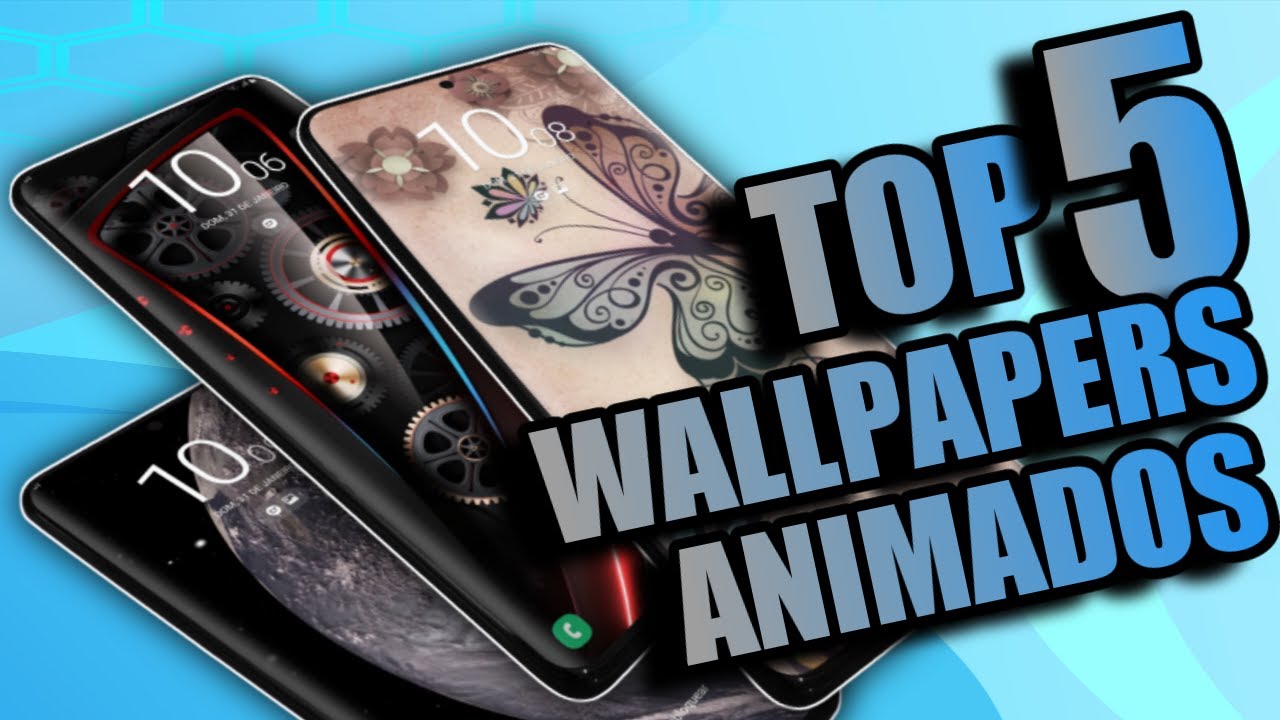 TOP 5 WALLPAPERS ANIMADOS , sua tela de BLOQUEIO nunca mais será a mesma