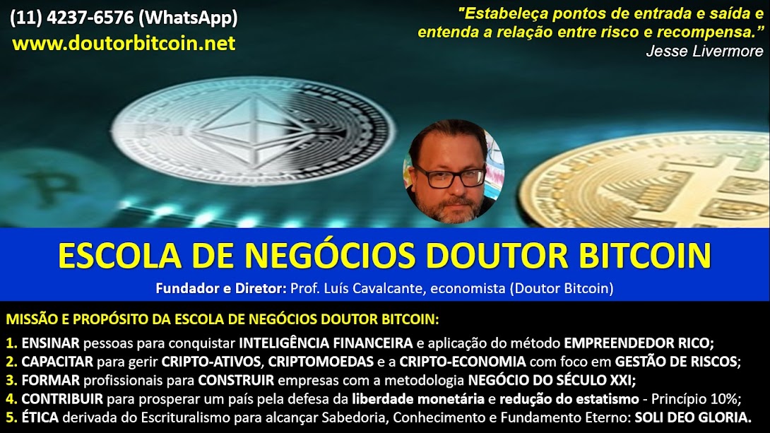 ESCOLA DE NEGÓCIOS DOUTOR BITCOIN