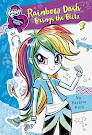 My Little Pony Equestria Girls: Rainbow Dash Brings the Blitz Books