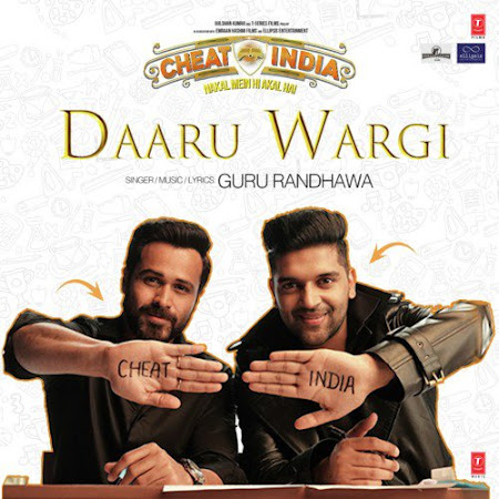Daaru Wargi - Cheat India (2019) Daaru Wargi - Cheat India (2019)