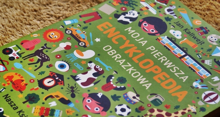 Moja pierwsza encyklopedia obrazkowa, Jan Kallwejt Moja pierwsza encyklopedia obrazkowa, Jan Kallwejt