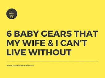 The 6 Baby Gears That My Wife And I Can’t Live Without