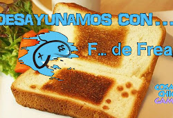 DESAYUNANDO CON... F DE FREAK - PODCAST
