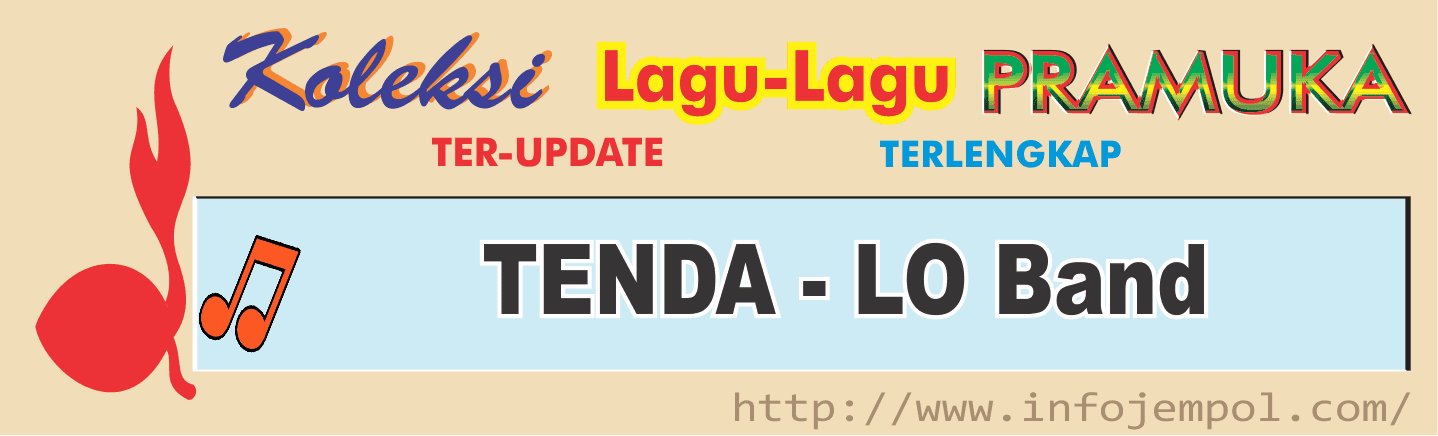 Koleksi /Kumpulan LaguLagu Pramuka Terbaru 2017