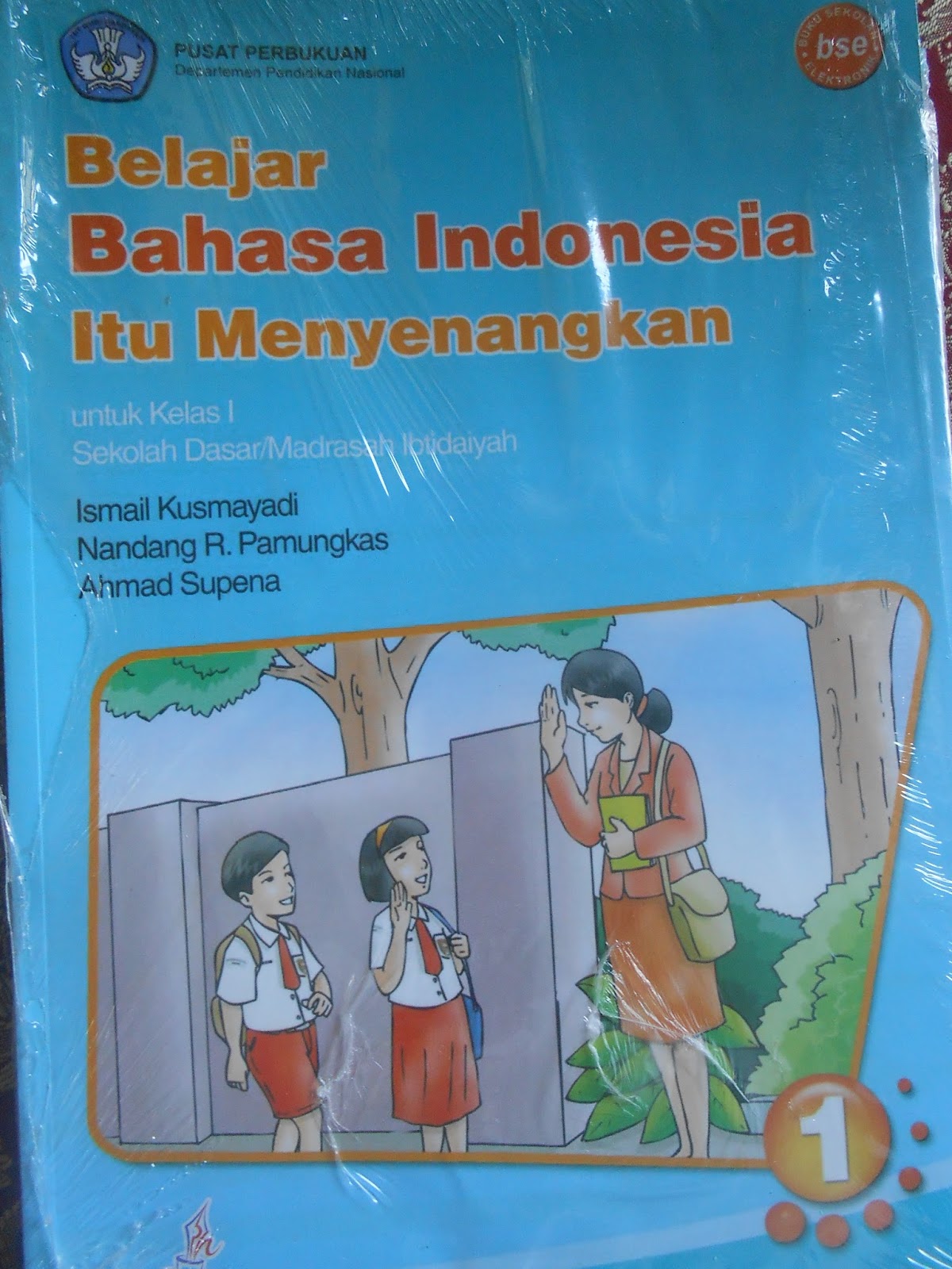 Bahasa Indonesia Penulis Ismail Kusmayadi Nandang R Pamungkas Ahmad Supena
