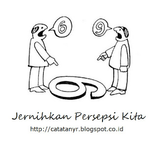 Jernihkan Persepsi Kita