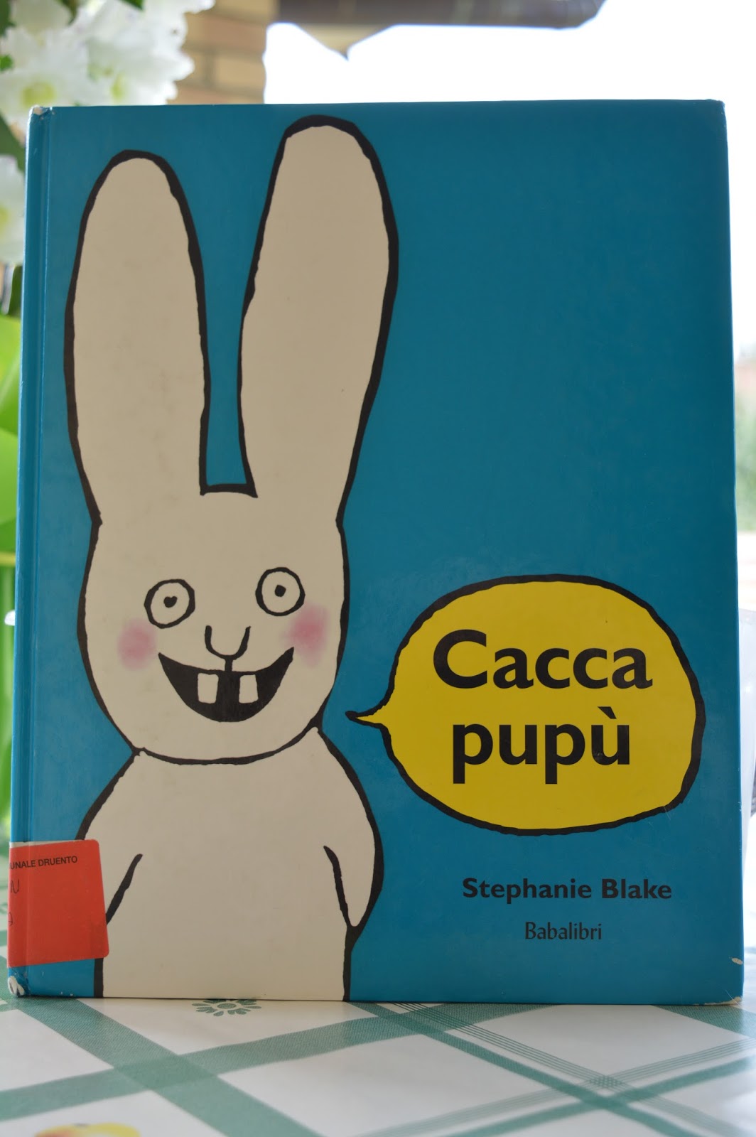 Cacca Pupu' - Blake Stephanie  Libro Babalibri 03/2012 