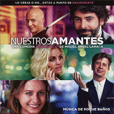 Nuestros Amantes Movie Soundtrack by Roque Banos