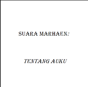 SUARA MARHAEN- TENTANG AUKU