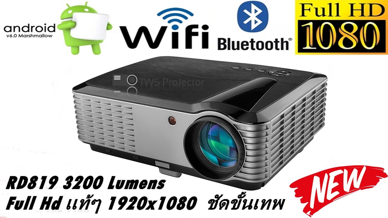 NEW LED PROJECTOR RD819 ANDROID 6.0 FULL HD เเท้ๆ 1920X1080 (ALL IN 1) 3200 LUMENS 5,900 B