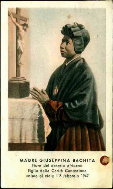 FEBRUARY 8 - St Bakhita - From Slave to Saint