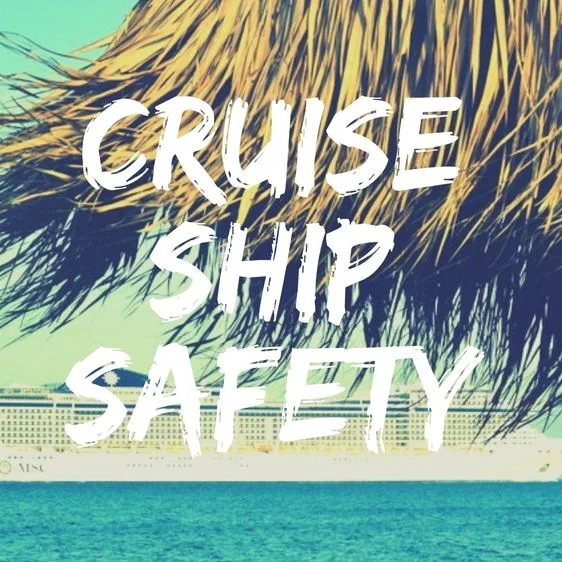 Safety tips in cruise ships
