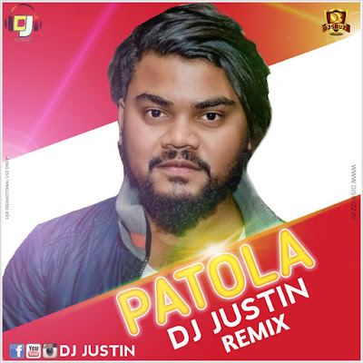 PATOLA REMIX – DJ JUSTIN