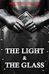 The Light and The Glass (Empyria, #2)