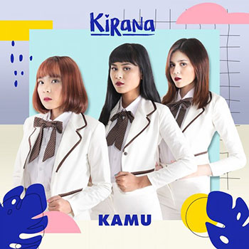 Kirana - Kamu