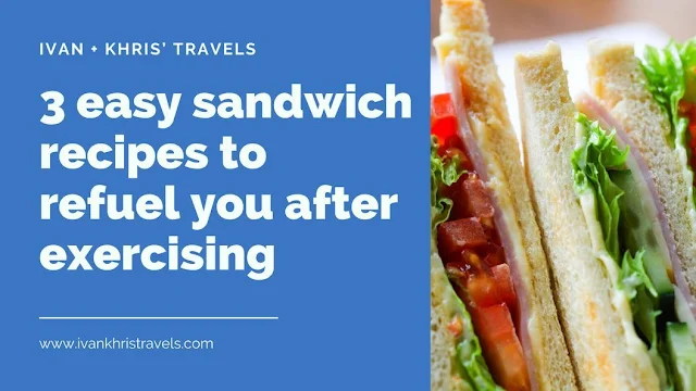 3 easy sandwich recipes to refuel you after working out