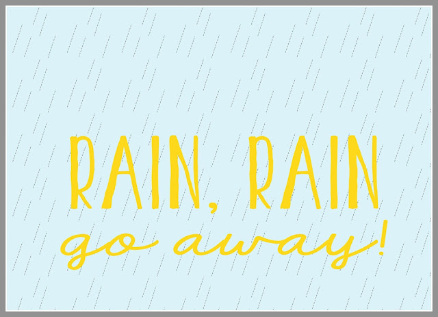 Rain Rain Go Away Printable by Spool and Spoon for Sumo's Sweet Stuff