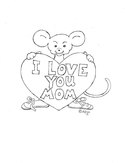 Coloring Pages for Kids by Mr. Adron: Mother' Day Print and Color Page, Boy Mouse and Heart