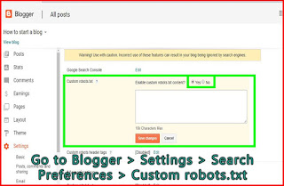Go to blogger search preferences -google search console Go to blogger search preferences -google search console