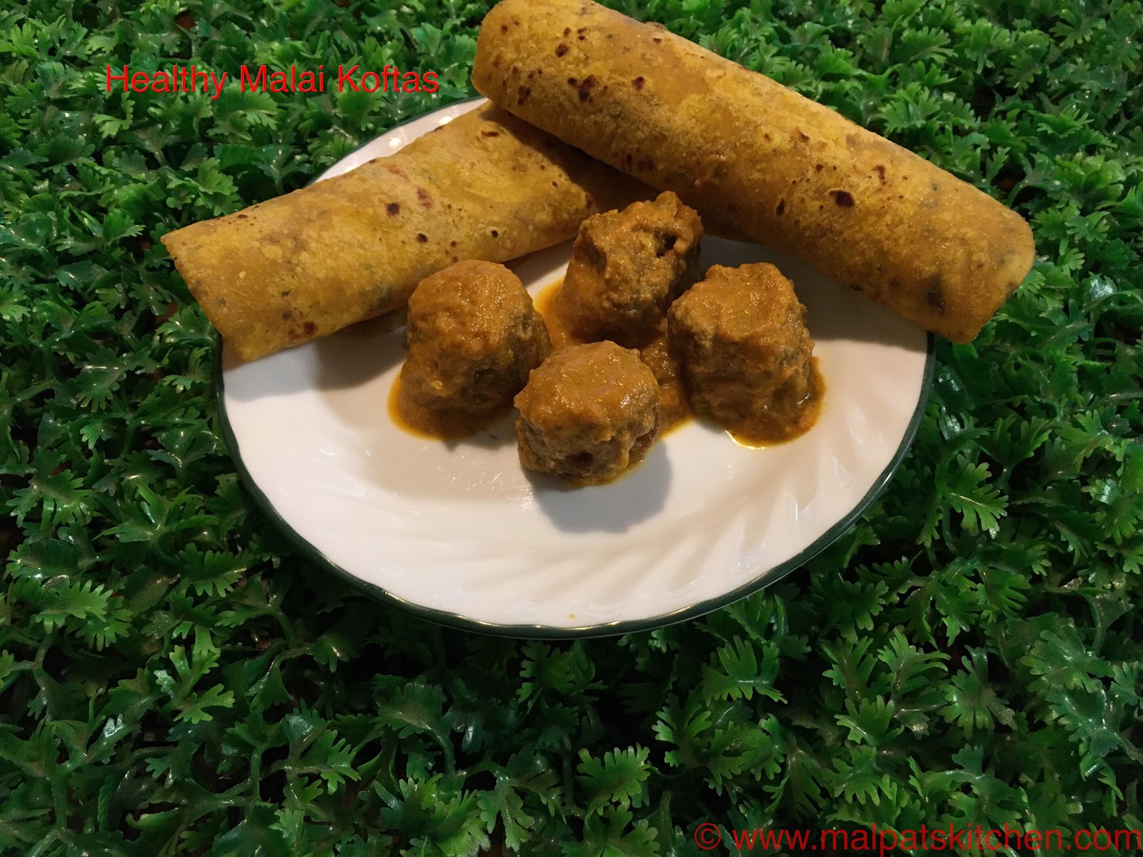 MALAI KOFTA (Healthy version) Malpats Kitchen